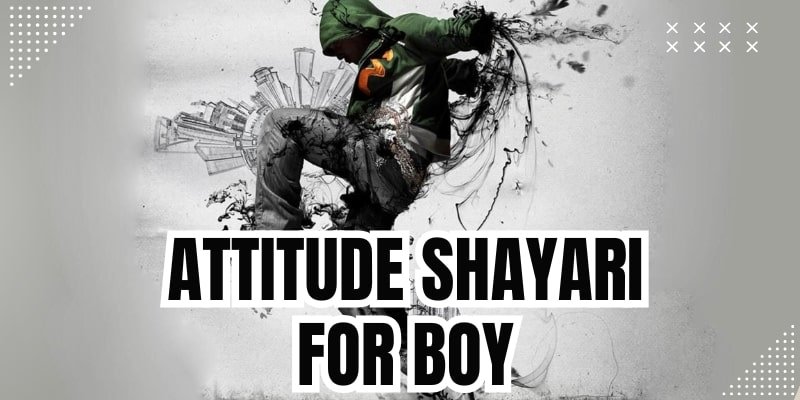 Attitude Shayari for Boy